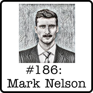 #186: Mark Nelson (Radiant Energy) - The Case for Nuclear Energy: Opportunities & Critiques of an Unlimited Power Source