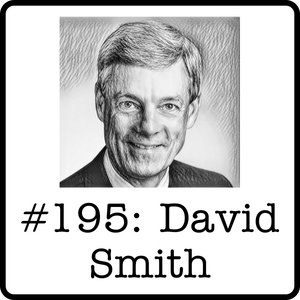 #195: David Smith (Advantage/Wajax) - The Gulf Canada Days, Ventures in Midstream & What Drives Value in Infrastructure