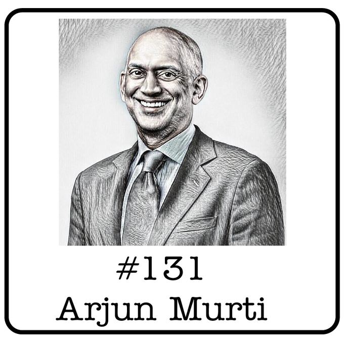 #131: Arjun Murti (Veriten) - Lessons From 15 Years at Goldman Sachs, Top Quartile Returns & Why There is Opportunity in Canadian Energy