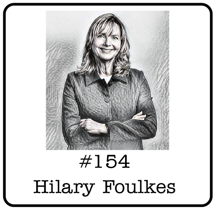 #154: Hilary Foulkes (Enerplus/Pine Cliff/TPH & Co.) - Earning a Seat at the Table, Going West & the Value of Patience in Business