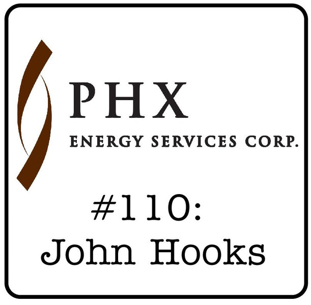 #110: John Hooks (Phoenix Energy Services) - Why There's Fewer Drilling Rigs & More Profits Than Ever